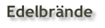 Edelbrände